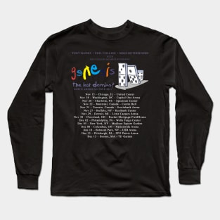 last domino dates Long Sleeve T-Shirt